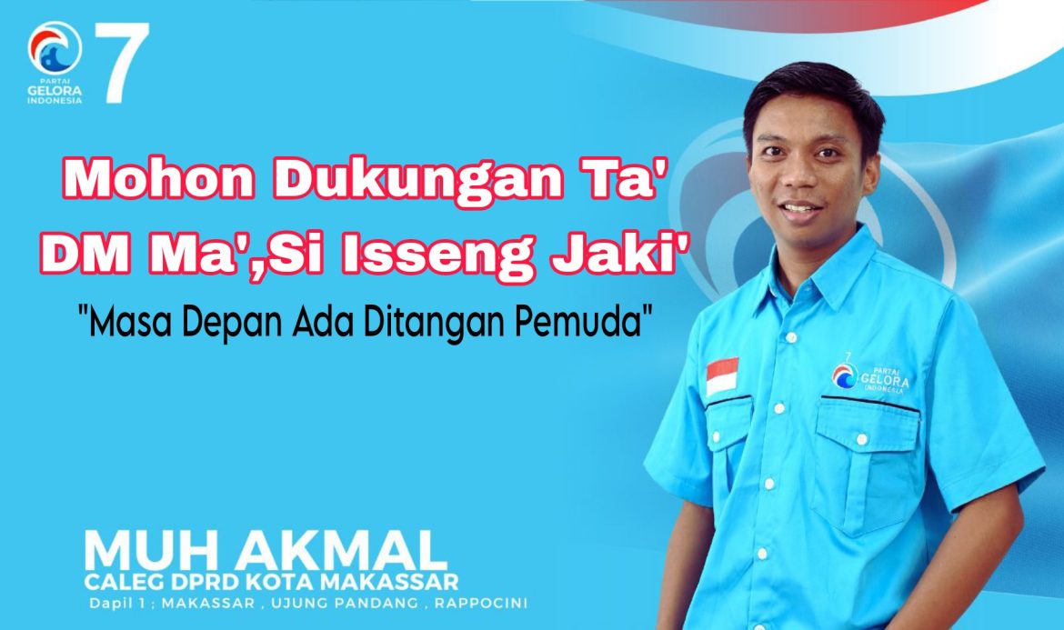 Sosok Caleg Muda Partai Gelora,Akmal Ingin Layani Masyarakat Melalui Politik