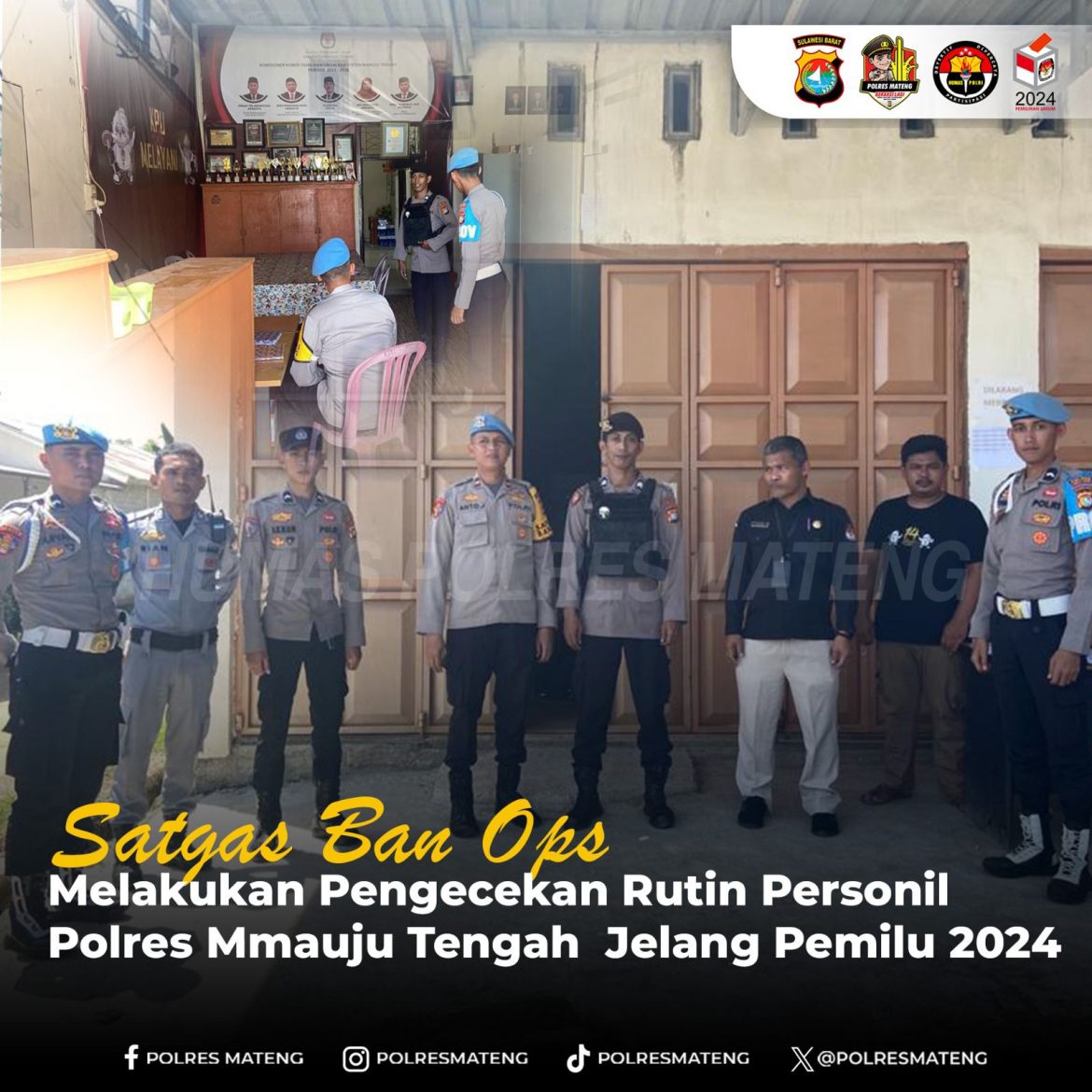 Satgas Ban Ops Melakukan Pengecekan Rutin Personil Polres Mamuju Tengah Jelang Pemilu 2024 