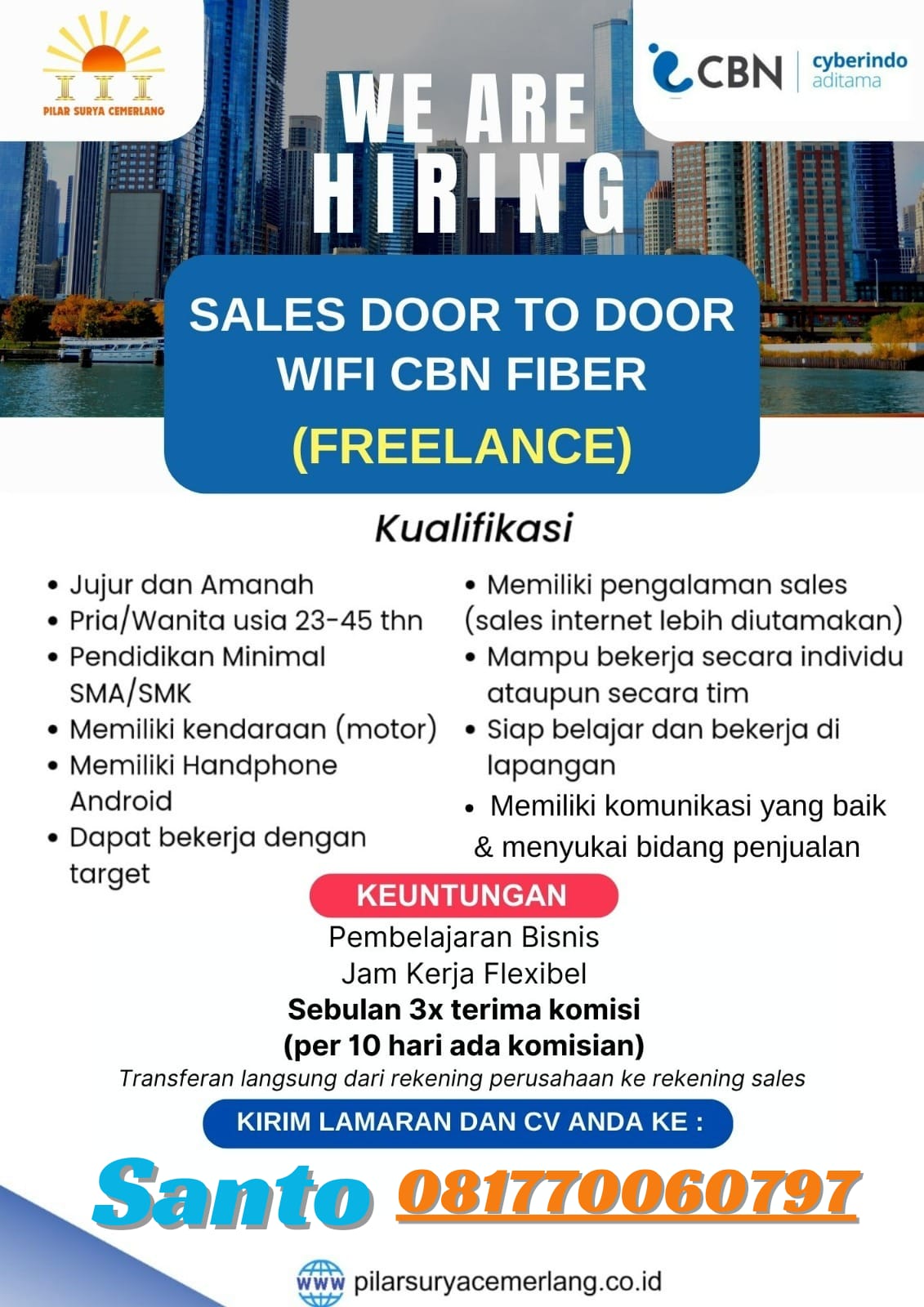Dibutuhkan Segera Marketing Freelance Wi-Fi CBN, Hubungi PSC Susanto Tito 081770060797