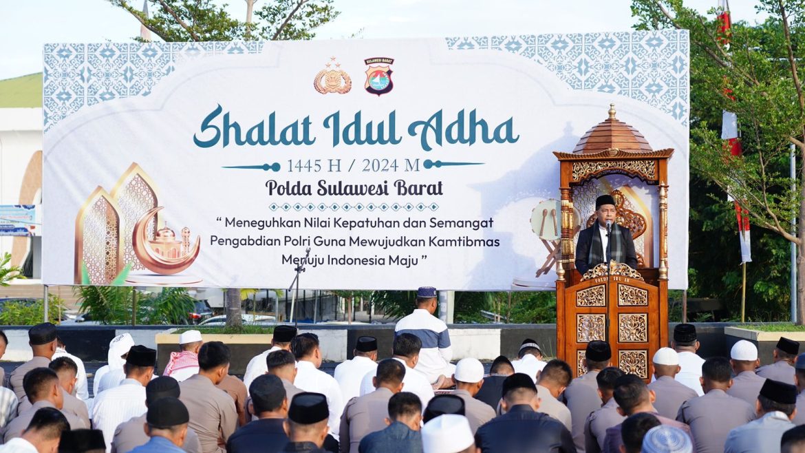 Idul Adha 1445 H, Kepolda Sulbar : Maknai dan Renungi Sejarahnya untuk Jadi Pribadi Lebih Baik