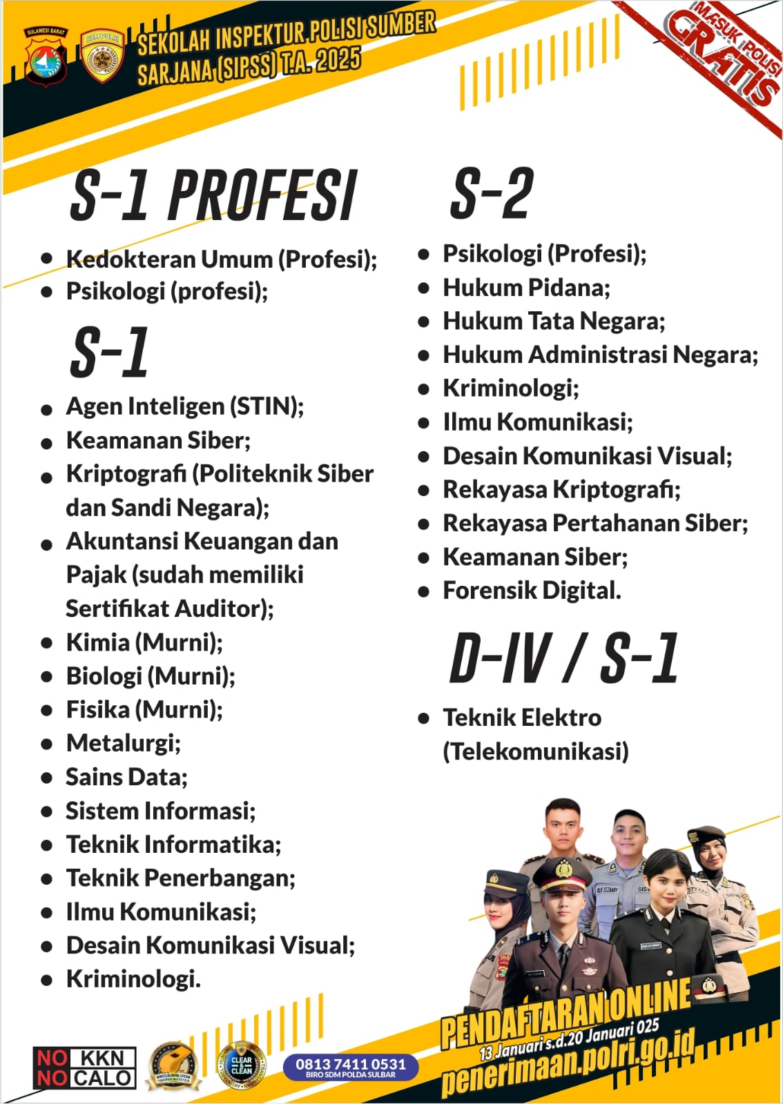 Kesempatan Emas Jadi Perwira Polri, Polda Sulbar Buka Pendaftaran SIPSS, Ayo Buruan Daftar Gratissss