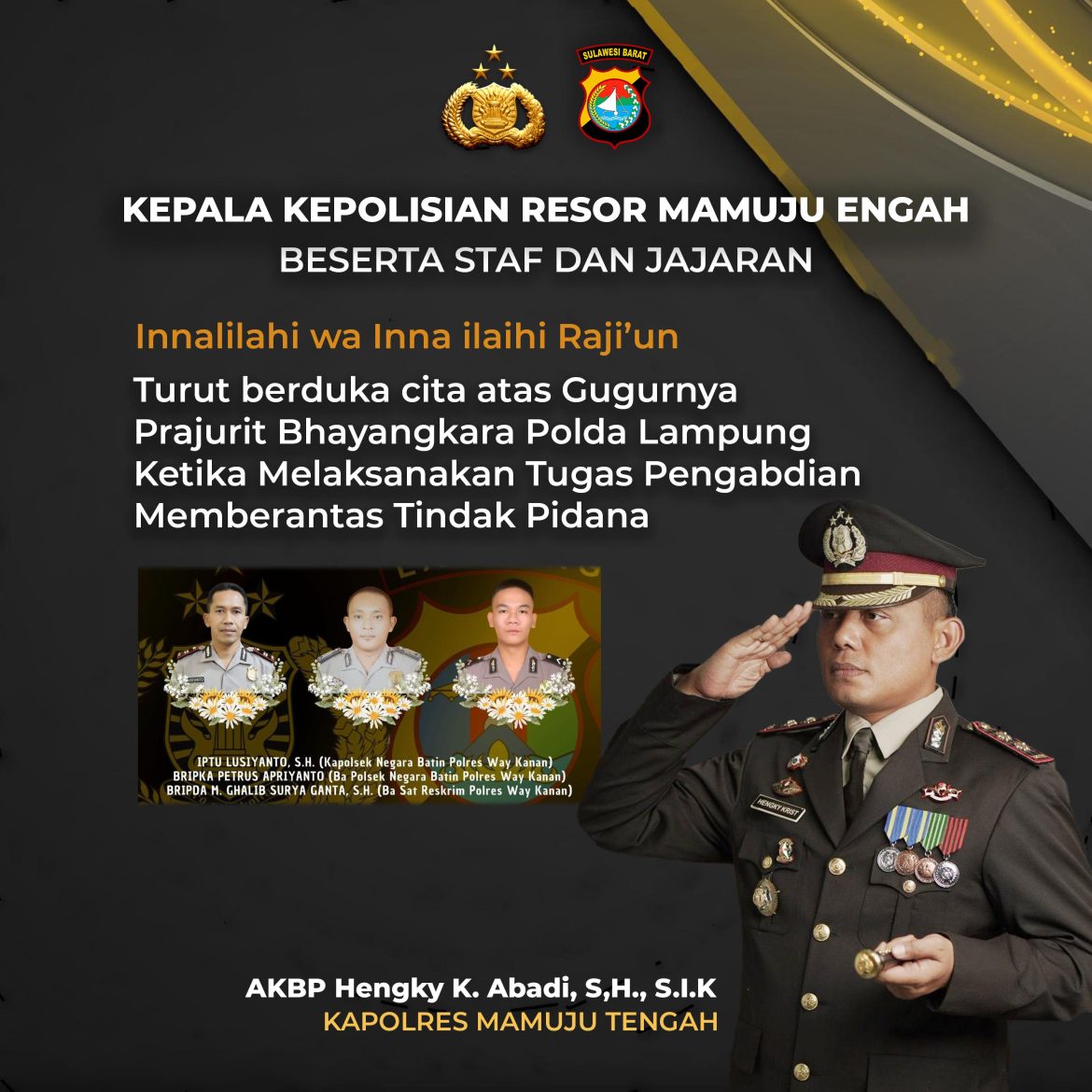 Kapolres Mamuju Tengah Berbelasungkawa atas Gugurnya Prajurit Bhayangkara Polda Lampung