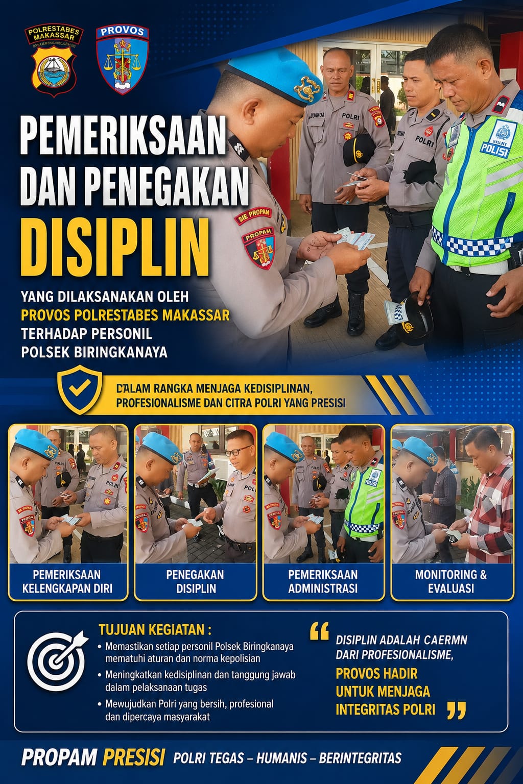 PROVOS POLRESTABES MAKASSAR LAKSANAKAN PEMERIKSAAN DAN PENEGAKAN DISIPLIN TERHADAP PERSONEL POLSEK BIRINGKANAYA