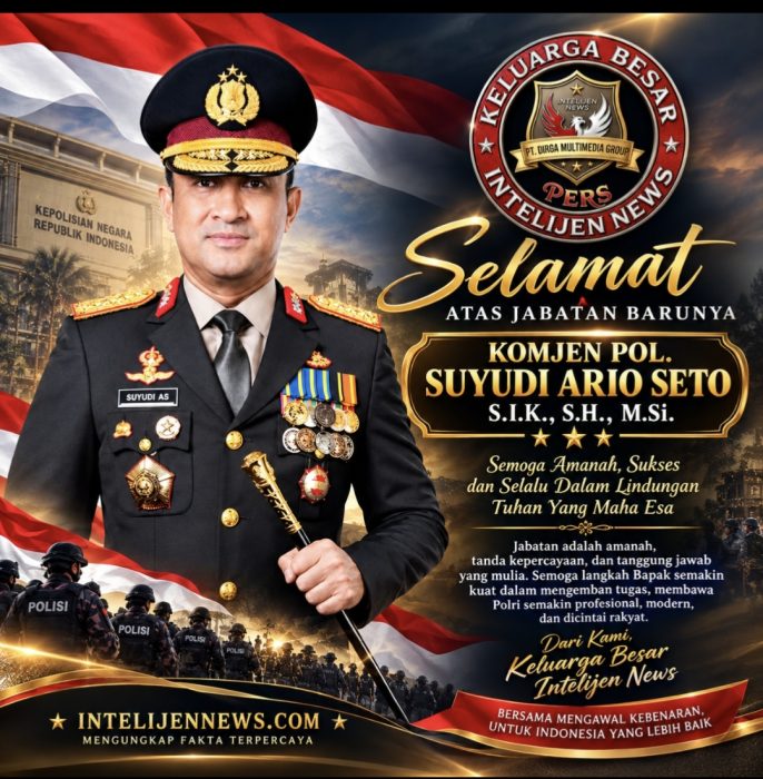 ‎Suyudi Ario Seto Resmi Jadi Kapolri, Keluarga Besar Intelijen News Sampaikan Ucapan Selamat ‎